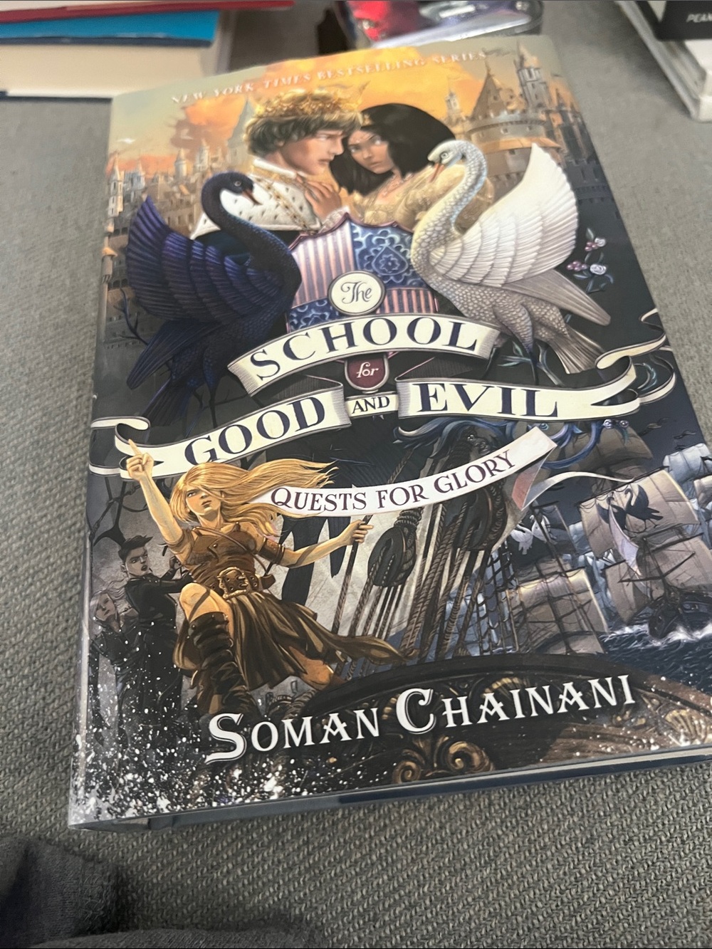 The School for Good and Evil: Quests for Glory by Soman Chainani Hardcover